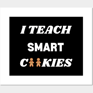 I Teach Smart Christmas Cookies - Teacher's Gift Ideas Posters and Art